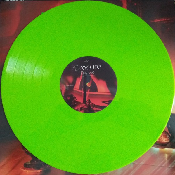 Erasure – Day-Glo (Based On A True Story)